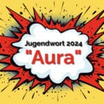 Jugendwort 2024 "Aura" Frankfurter Buchmesse